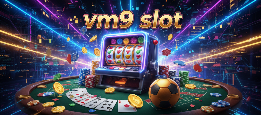 vm9 slot